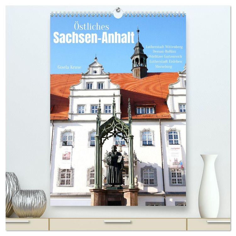 Produktbild: &Ouml;stliches Sachsen-Anhalt (hochwertiger Premium Wandkalender 2026 DIN A2 hoch), Kunstdruck in Hochglanz