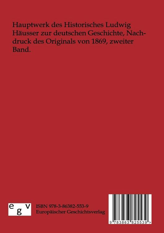 Produktbild: Deutsche Geschichte vom Tode Friedrichs des Gro&szlig;en bis zur Gr&uuml;ndung des deutschen Bundes - Zweiter Band