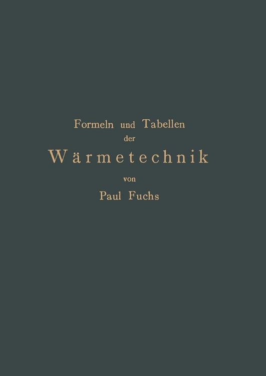 Produktbild: Formeln und Tabellen der W&auml;rmetechnik