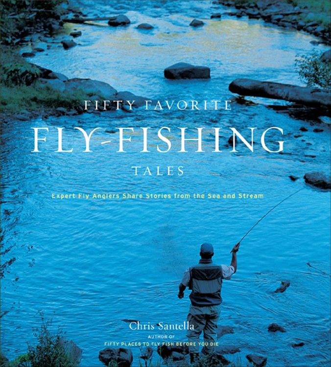 Produktbild: Fifty Favorite Fly-Fishing Tales