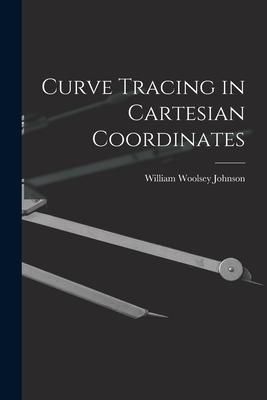 Produktbild: Curve Tracing in Cartesian Coordinates