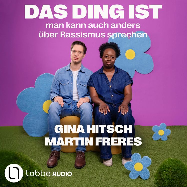 Produktbild: Das Ding ist: Man kann auch anders &uuml;ber Rassismus sprechen