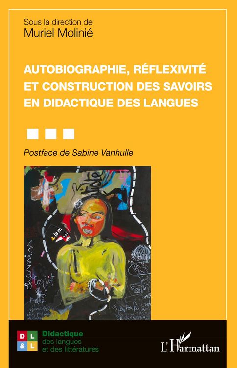 Produktbild: Autobiographie, r&eacute;flexivit&eacute; et construction des savoirs en didactique des langues