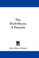 Produktbild: The Herb-Moon: A Fantasia