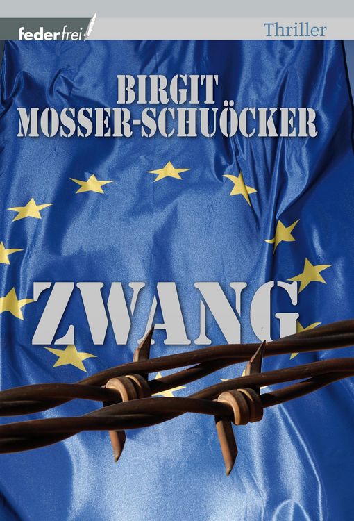 Produktbild: Zwang: &Ouml;sterreich Thriller