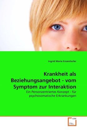 Produktbild: Enzenhofer, I: Krankheit als Beziehungsangebot - vom Symptom