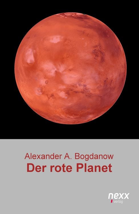 Bild vom Artikel Der rote Planet vom Autor Alexander Alexandrowitsch Bogdanow