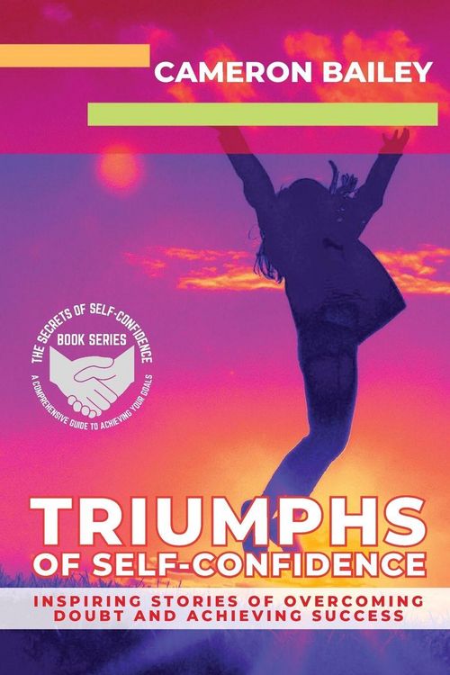 Produktbild: Triumphs of Self-Confidence