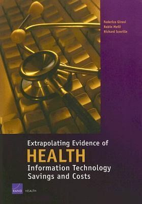 Produktbild: Extrapolating Evidence of Health Information Technology Savings and Costs