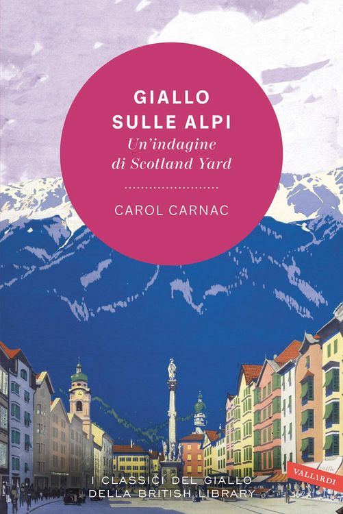 Produktbild: Giallo sulle Alpi. Un'indagine di Scotland Yard