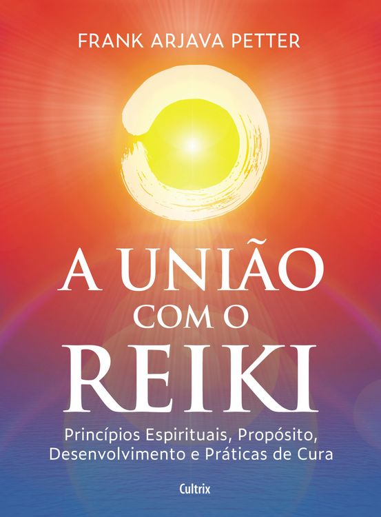 Produktbild: A uni&atilde;o com o reiki