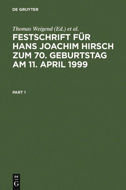 Produktbild: Festschrift f&uuml;r Hans Joachim Hirsch zum 70.Geburtstag am 11.April 1999