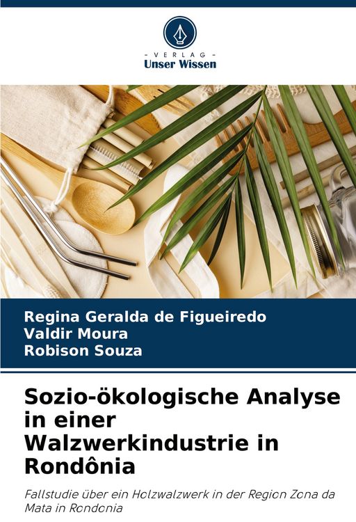 Produktbild: Sozio-&ouml;kologische Analyse in einer Walzwerkindustrie in Rond&ocirc;nia