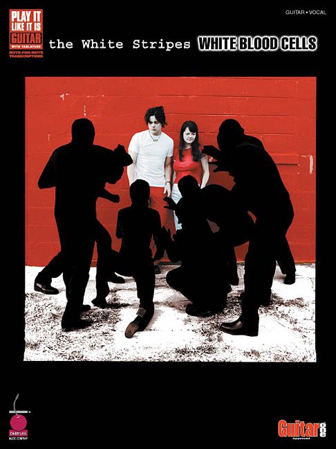 Produktbild: The White Stripes - White Blood Cells Guitar Songbook Play It Like It Is Series Authentic Note-For-Note Guitar Tab Transcriptions 16 Complete Songs from the Acclaimed 2001 Album
