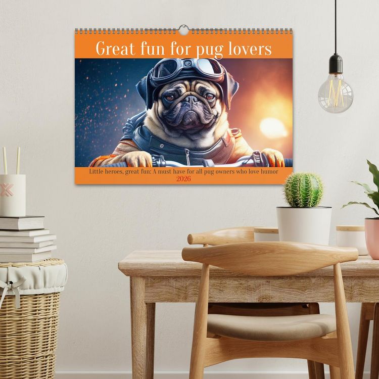 Produktbild: Great fun for pug lovers (Wall Calendar 2026 DIN A3 landscape), CALVENDO 12 Month Wall Calendar