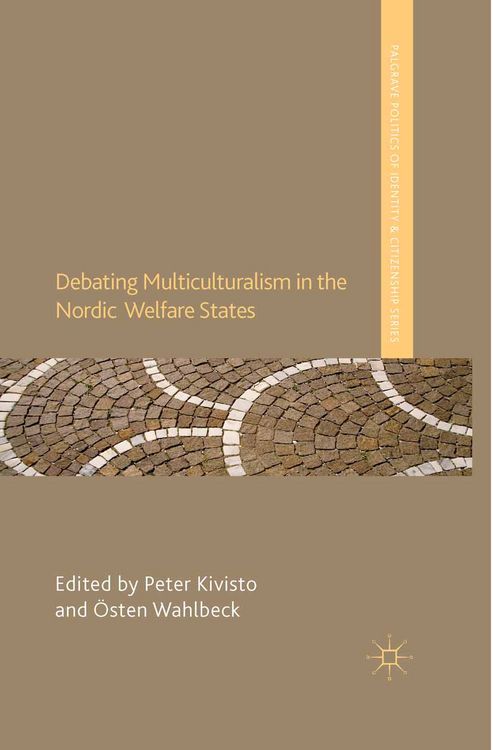 Produktbild: Debating Multiculturalism in the Nordic Welfare States