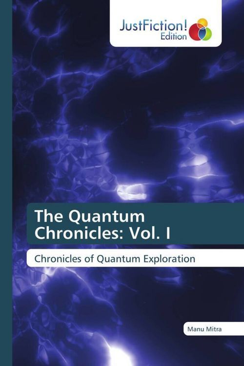 Produktbild: The Quantum Chronicles: Vol. I