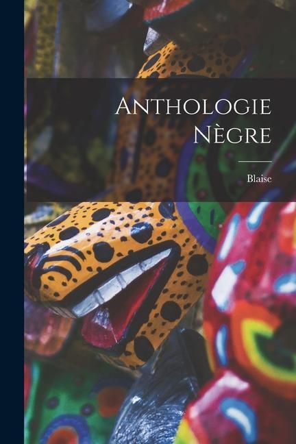Produktbild: Anthologie n&egrave;gre