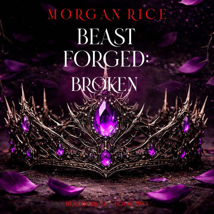Produktbild: Beastforged: Broken (Beastforged Series&mdash;Book Two)