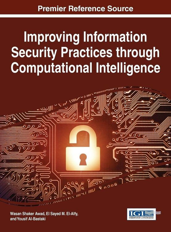 Produktbild: Improving Information Security Practices through Computational Intelligence