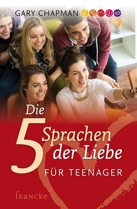 Produktbild: Die 5 Sprachen der Liebe f&uuml;r Teenager