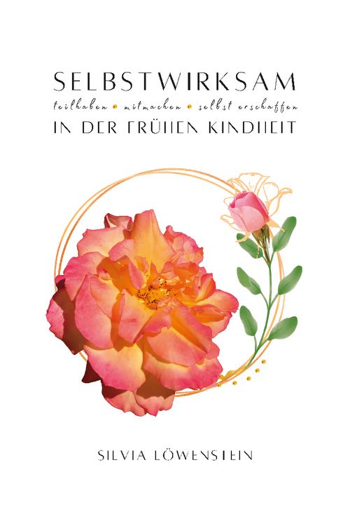 Produktbild: Selbstwirksam in der fr&uuml;hen Kindheit