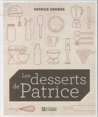 Produktbild: Les desserts de Patrice
