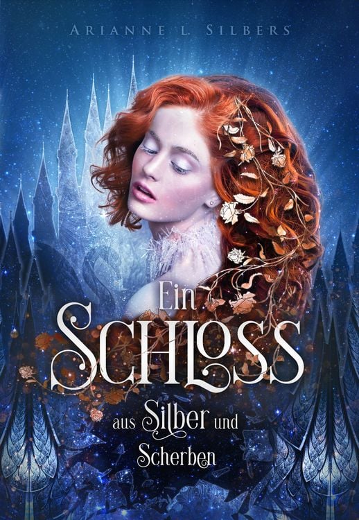 Produktbild: Ein Schloss aus Silber und Scherben