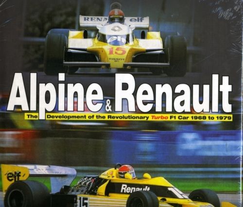 Produktbild: Alpine & Renault: the Grand Prix Cars 1967 to 1979
