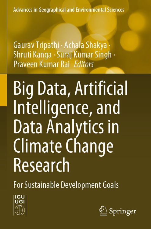 Produktbild: Big Data, Artificial Intelligence, and Data Analytics in Climate Change Research