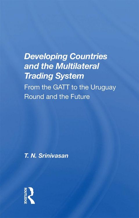 Produktbild: Developing Countries And The Multilateral Trading System