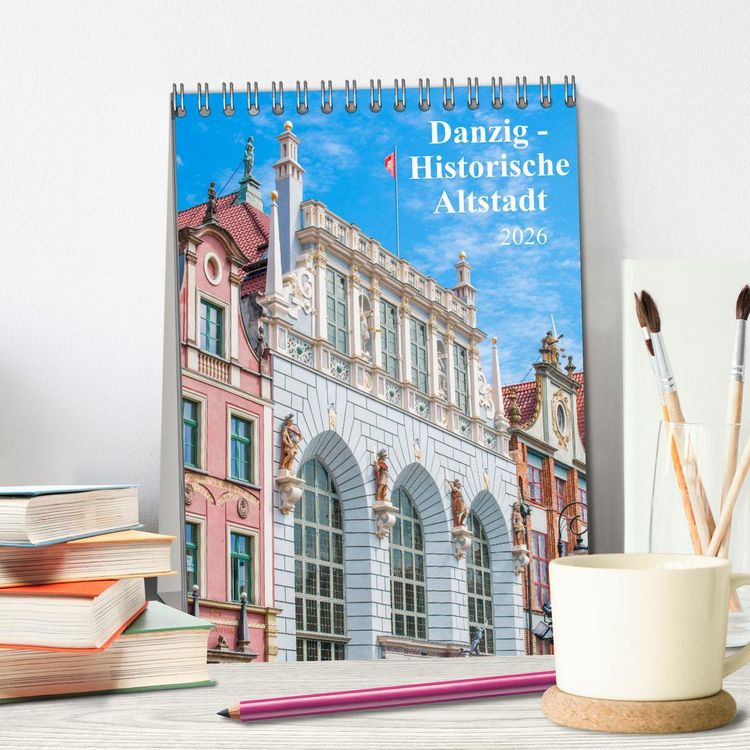 Produktbild: Danzig - Historische Altstadt (Tischkalender 2026 DIN A5 hoch), CALVENDO Monatskalender