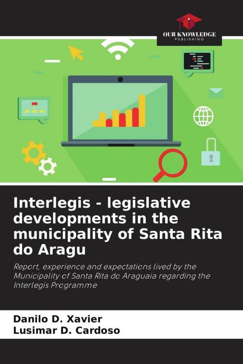 Produktbild: Interlegis - legislative developments in the municipality of Santa Rita do Aragu