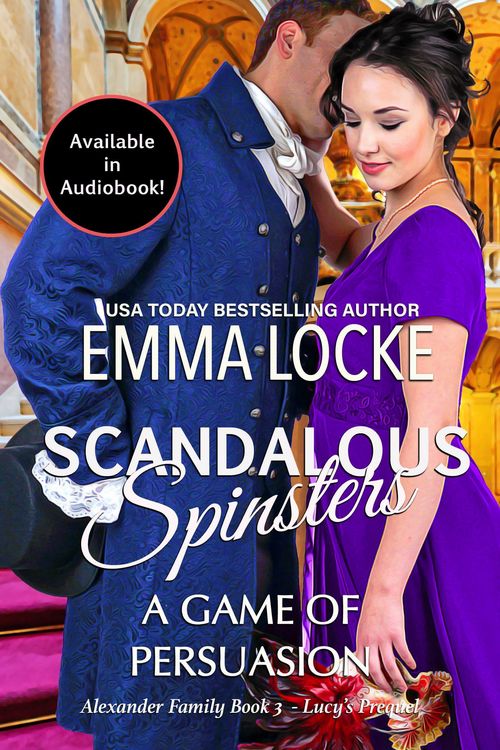 Produktbild: A Game of Persuasion (Scandalous Spinsters, #3)