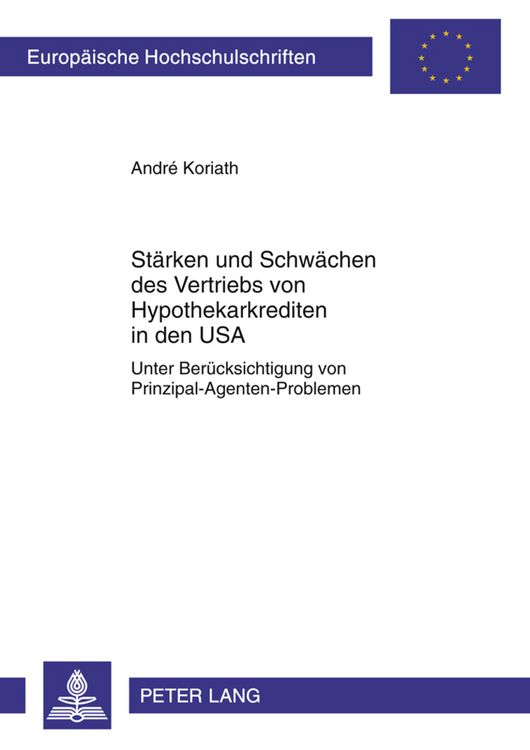 Produktbild: Staerken und Schwaechen des Vertriebs von Hypothekarkrediten in den USA