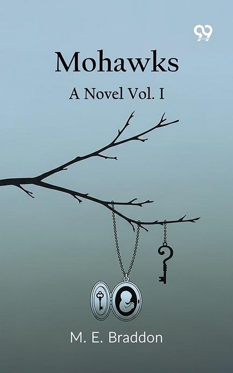 Produktbild: Mohawks A Novel Vol. I