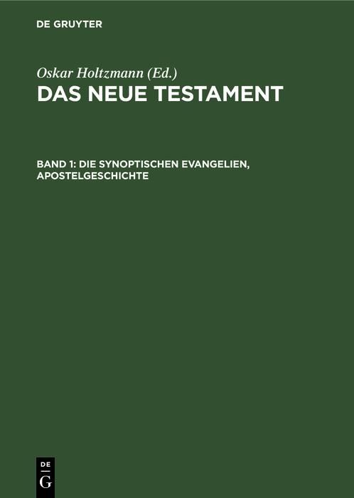 Produktbild: Die synoptischen Evangelien, Apostelgeschichte