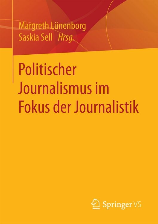 Produktbild: Politischer Journalismus im Fokus der Journalistik