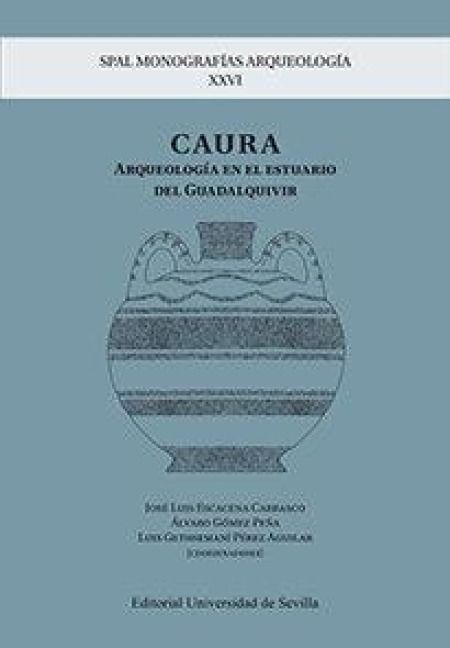 Produktbild: Caura : arqueolog&iacute;a en el estuario del Guadalquivir