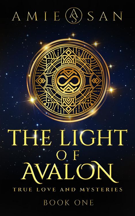 Produktbild: The Light of Avalon - True Love and Mysteries (The Light of Avalon Series, #1)