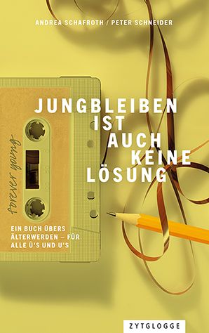 Produktbild: Jungbleiben ist auch keine L&ouml;sung