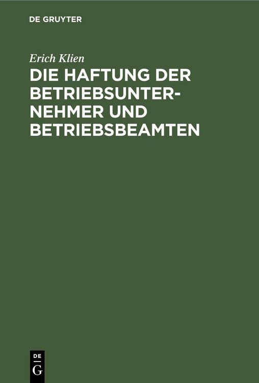 Produktbild: Die Haftung der Betriebsunternehmer und Betriebsbeamten