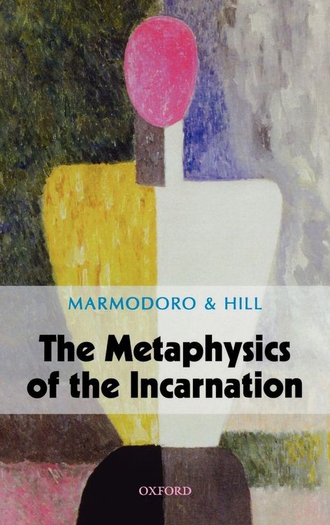 Produktbild: The Metaphysics of the Incarnation