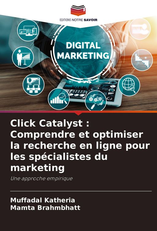 Produktbild: Click Catalyst : Comprendre et optimiser la recherche en ligne pour les sp&eacute;cialistes du marketing
