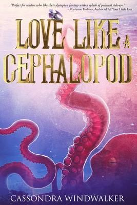 Produktbild: Love Like A Cephalopod