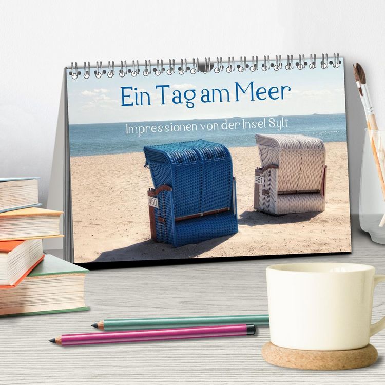 Produktbild: Ein Tag am Meer - Impressionen von der Insel Sylt (Tischkalender 2026 DIN A5 quer), CALVENDO Monatskalender
