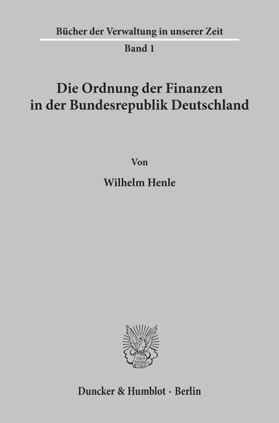 Produktbild: Die Ordnung der Finanzen in der Bundesrepublik Deutschland.