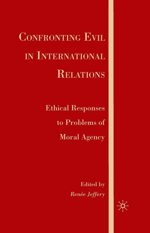 Produktbild: Confronting Evil in International Relations
