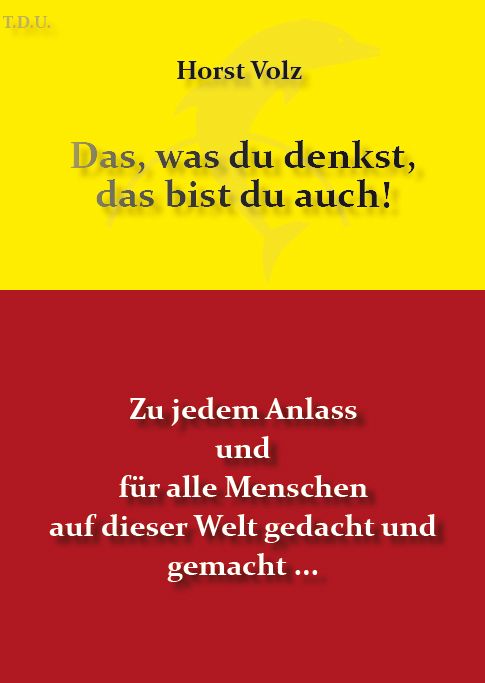 Produktbild: Das, was du denkst, das bist du auch!