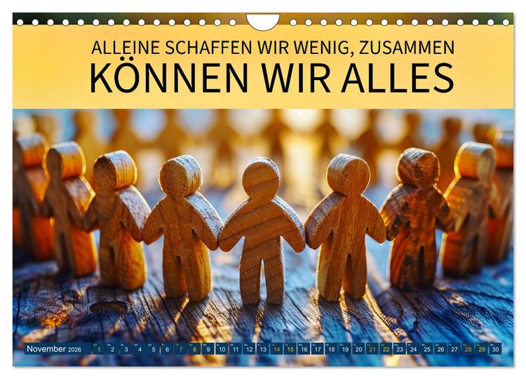 Produktbild: Gemeinsam sind wir stark - motivierende Spr&uuml;che &uuml;ber Teams (Wandkalender 2026 DIN A4 quer), CALVENDO Monatskalender